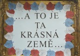 ,,A to je ta krásná země..."